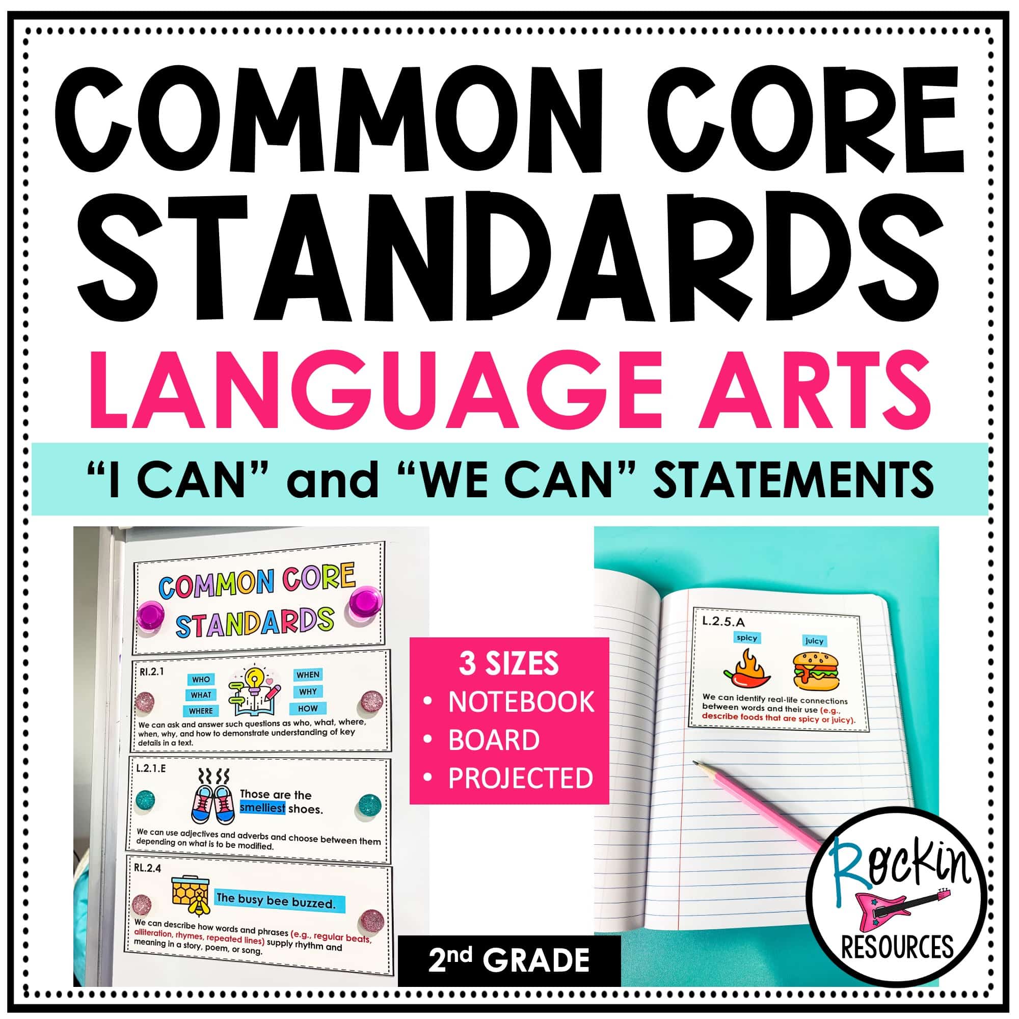 2nd Grade Common Core Standards "I can" and "We can" Statements - Language Arts
