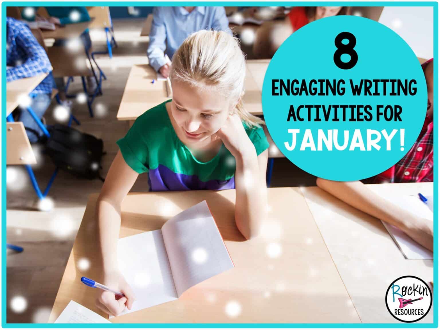 8 Engaging Writing Activities for January - Rockin Resources
