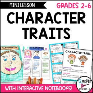 Character Traits: Writing Mini-Lesson